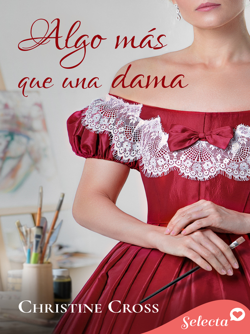 Title details for Algo más que una dama by Christine Cross - Available
